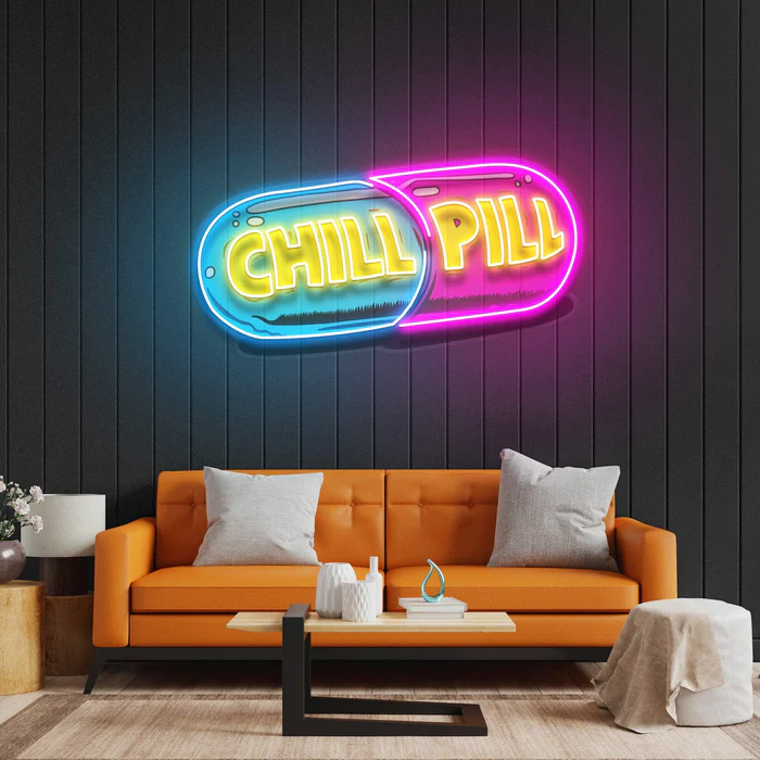 Chill Pill Neon Art – UV Baskı – Neon Led Tabela
