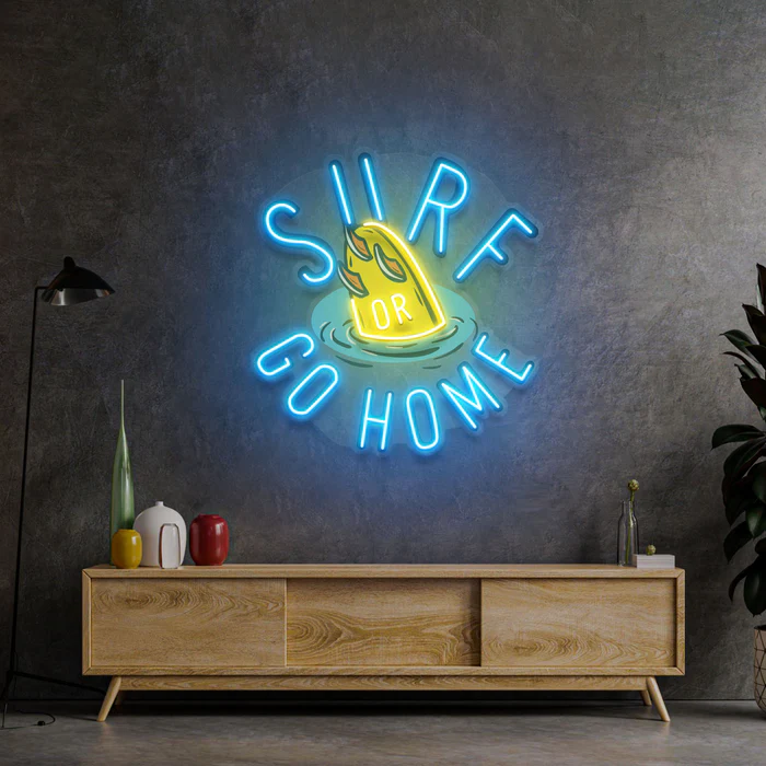 Surf for go home Neon Art – UV Baskı – Neon Led Tabela