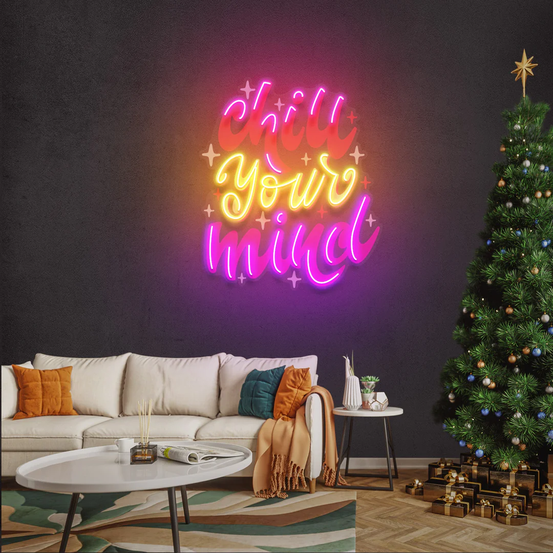 Chill your mind Yılbaşı Neon Led Tabela